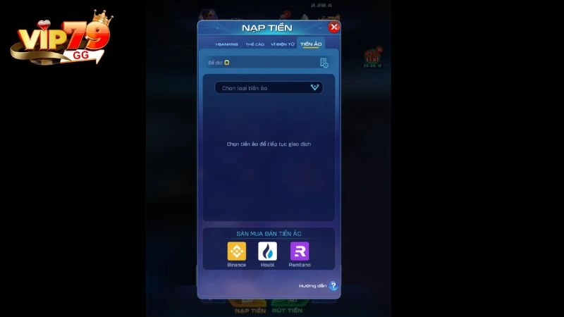 Phương thức nạp qua tiền ảo hiện đại tại Vip79